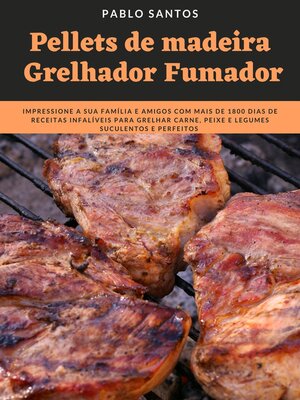 cover image of Pellets de Madeira Grelhador Fumador